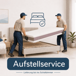 Aufstellservice für Matratze